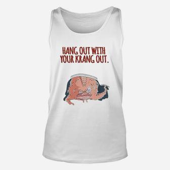 Hang Out With Your Krang Out Funny 90s Unisex Tank Top - Thegiftio UK