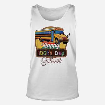 Happy 100Th Day Of School Bus Driver Gifts For Women Men Unisex Tank Top | Crazezy AU