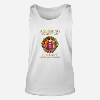Hot Assuming I’m Just An Old Lady Was Your First Mistake Unisex Tank Top - Thegiftio