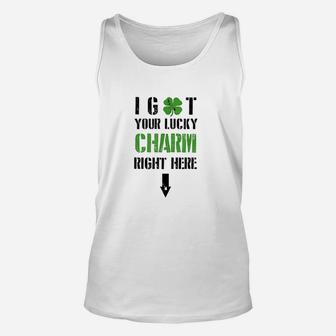 I Got Your Lucky Charm Right Here St Unisex Tank Top - Thegiftio UK