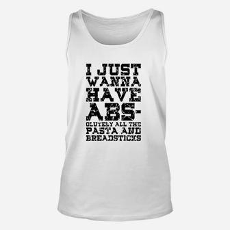 I Just Wanna Have Abs Burnout Unisex Tank Top | Crazezy