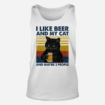 I Like Beer My Cat And Maybe 3 People Funny Cat Lovers Gift Unisex Tank Top | Crazezy AU