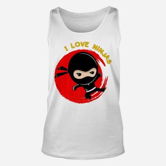 I Love Ninjas, Ninja Lovers Christmas Gift, Birthday Gift Unisex Tank Top | Crazezy CA