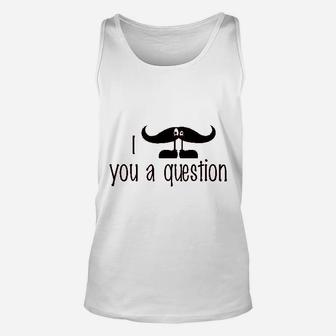 I Mustache You A Question Funny Unisex Tank Top | Crazezy UK