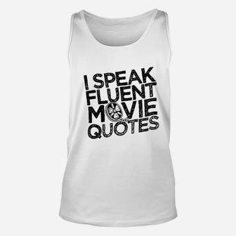 I Speak Fluent Movie Quotes Novelty Graphic Unisex Tank Top | Crazezy UK