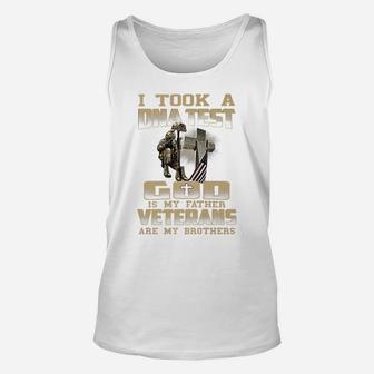 I Took A Dna Test God Is My Father Veterans Are My Brothers Unisex Tank Top | Crazezy