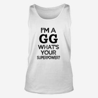 Im A Gg Whats Your Superpower Unisex Tank Top | Crazezy DE