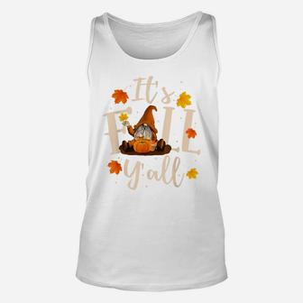 It's Fall Y'all Cute Gnomes Pumpkin Autumn Tree Fall Leaves Unisex Tank Top | Crazezy CA