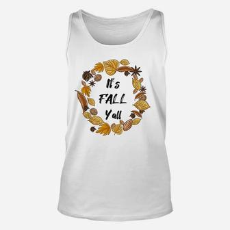 Its Fall Yall Leaf Wreath Art Fall Thanksgiving Autumn Gift Unisex Tank Top | Crazezy