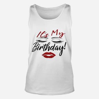Its My Birthday Unisex Tank Top | Crazezy