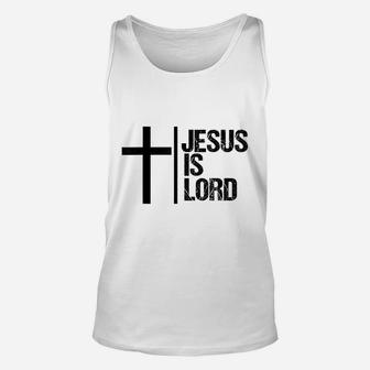 Jesus Is Lord Cross Faith Christian God Holy Unisex Tank Top | Crazezy UK