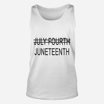 Juneteenth July Fourth Unisex Tank Top | Crazezy CA