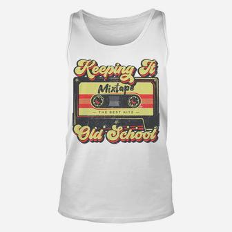 Keeping It Old School Retro Cassette Tape 90S 80S Party Sweatshirt Unisex Tank Top | Crazezy DE