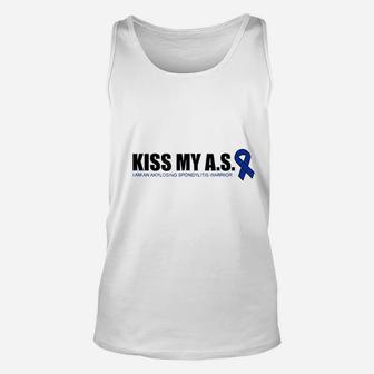 Kiss My As Ankylosing Spondylitis Unisex Tank Top | Crazezy AU