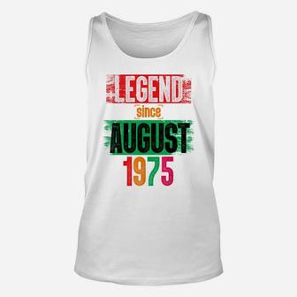 Legend Since August 1975 Bday Men Women Gifts 44Th Birthday Unisex Tank Top | Crazezy