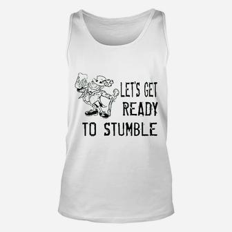 Lets Get Ready To Stumble Funny St Patricks Day Unisex Tank Top | Crazezy