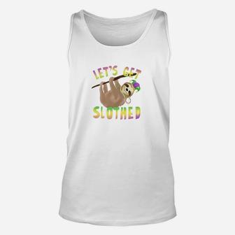 Lets Get Slothed Mardi Gras Shrove Tuesday Funny Gift Unisex Tank Top - Thegiftio UK