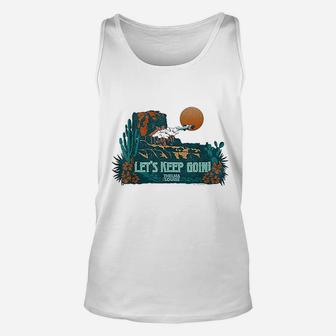 Lets Keep Going Unisex Tank Top | Crazezy UK