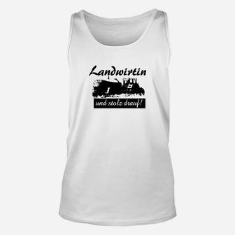 Lustiges Landwirtin Unisex TankTop mit Traktormotiv, Stolz darauf Spruch - Seseable