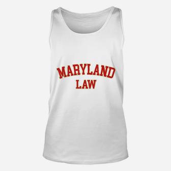 Maryland Law Maryland Bar Graduate Gift Lawyer College Unisex Tank Top - Thegiftio UK
