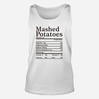 Mashed Potatoes Nutrition Facts Thanksgiving Matching Group Gift Unisex Tank Top | Crazezy