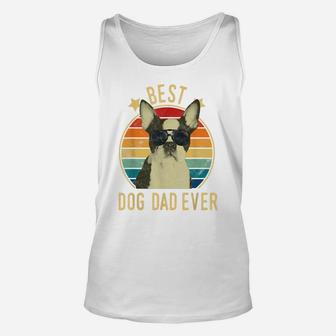 Mens Best Dog Dad Ever Boston Terrier Father's Day Gift Unisex Tank Top | Crazezy