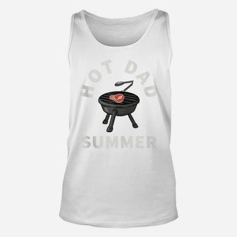 Mens Hot Dad Summer Funny Bbq Grilling Father Day Gag Joke Daddy Unisex Tank Top | Crazezy DE