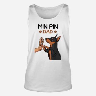 Mens Min Pin Dad Miniature Pinscher Dog Father Men Father´S Day Unisex Tank Top | Crazezy CA
