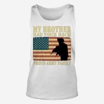 My Brother Has Your Back Proud Army Family Military Sibling Unisex Tank Top | Crazezy