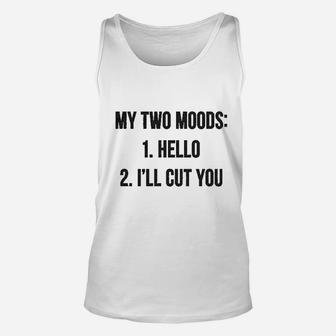 My Two Moods Unisex Tank Top | Crazezy