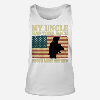 My Uncle Has Your Back - Proud Army Nephew Military Gifts Unisex Tank Top | Crazezy