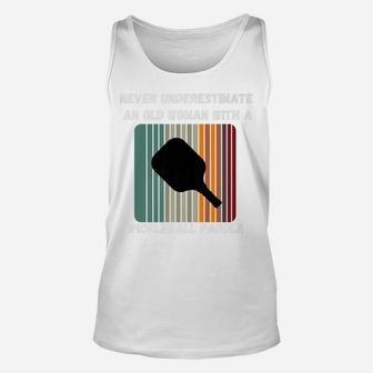 Never Underestimate Old Woman With Pickleball Paddle Retro Unisex Tank Top | Crazezy