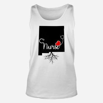 New Mexico Roots Nurse State Map Nm Home Love Pride T Shirt Unisex Tank Top | Crazezy