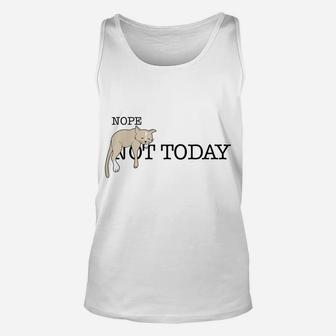 Nope Not Today Funny Lazy Sleeping Cat Unisex Tank Top | Crazezy