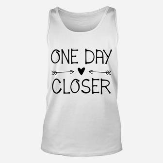 One Day Closer Military Shirt Deployment Military Gift Unisex Tank Top | Crazezy