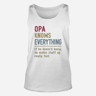 Opa Know Everything Grandpa Gift Unisex Tank Top - Thegiftio UK