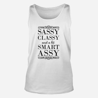 Poster Foundry Sassy Classy And A Bit Smart Gift Unisex Tank Top | Crazezy CA