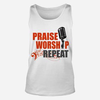 Praise Worship Repeat Christian Faith And Cross Shir Unisex Tank Top | Crazezy