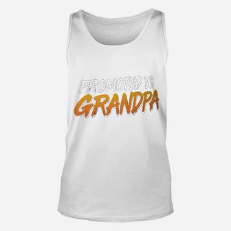 Promoted To Grandpa Unisex Tank Top | Crazezy