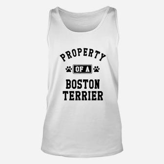 Property Of Boston Terrier Funny Boston Terrier Unisex Tank Top | Crazezy