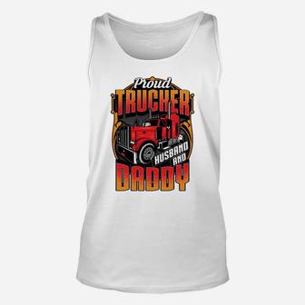 Proud Trucker Husband Daddy Graphic For Truck Drivers Gift Unisex Tank Top | Crazezy AU
