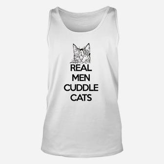 Real Men Cuddle Cats Unisex Tank Top | Crazezy CA