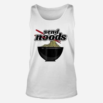 Send Noods Funny Ramen Noodle Unisex Tank Top - Thegiftio