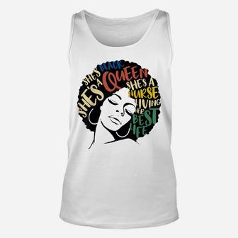 Shes Black Shes A Queen Shes A Nurse Living Her Best Life Unisex Tank Top | Crazezy