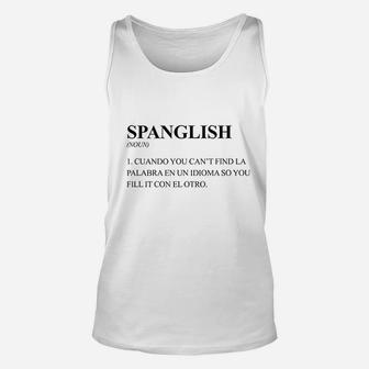 Spanglish Bilingual Spanish Latino Unisex Tank Top - Thegiftio