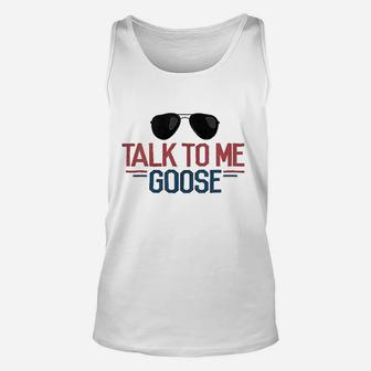 Talk To Me Goose Aviator Sunglasses Unisex Tank Top | Crazezy