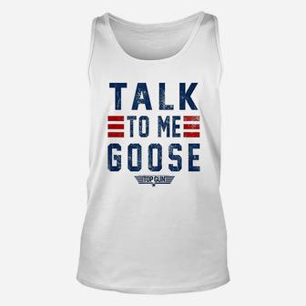 Talk To Me Goose Unisex Tank Top | Crazezy UK