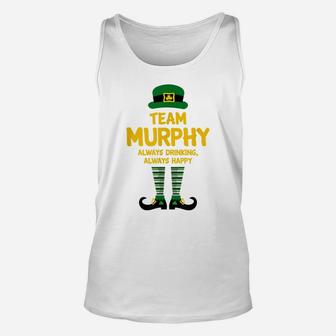 Team Murphy Drinking Tee For The Murphy Family St Paddy's Unisex Tank Top | Crazezy
