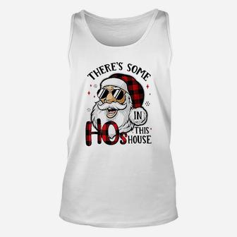 There Is Some Hos In This House Unisex Tank Top | Crazezy UK