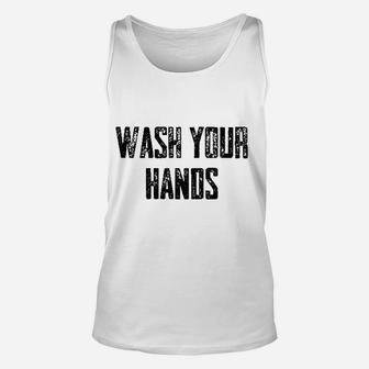 Wash Your Hands Unisex Tank Top | Crazezy UK
